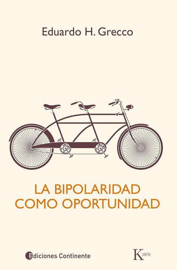 LA BIPOLARIDAD COMO OPORTUNIDAD | 9788499884073 | GRECCO,EDUARDO H. | Llibreria Geli - Llibreria Online de Girona - Comprar llibres en català i castellà