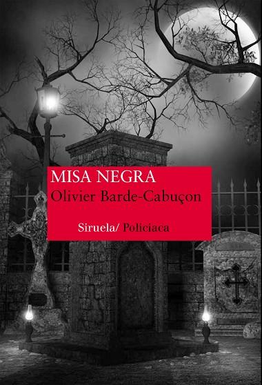 MISA NEGRA | 9788416280452 | BARDE-CABUÇON,OLIVIER | Libreria Geli - Librería Online de Girona - Comprar libros en catalán y castellano