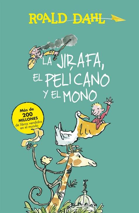 LA JIRAFA,EL PELÍCANO Y EL MONO | 9788420482927 | DAHL,ROALD | Libreria Geli - Librería Online de Girona - Comprar libros en catalán y castellano