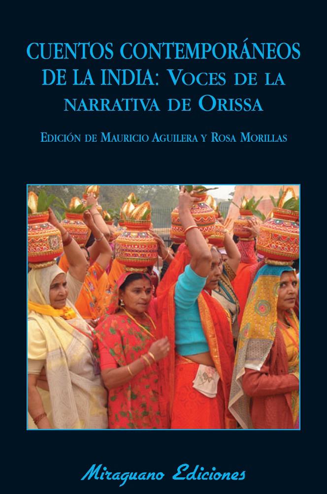 CUENTOS CONTEMPORANEOS DE LA INDIA:VOCES DE LA NARRATIVA DE | 9788478133390 | AGUILERA LINDE,MAURICIO | Llibreria Geli - Llibreria Online de Girona - Comprar llibres en català i castellà