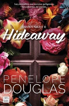 HIDEAWAY | 9788408286936 | DOUGLAS, PENELOPE | Llibreria Geli - Llibreria Online de Girona - Comprar llibres en català i castellà