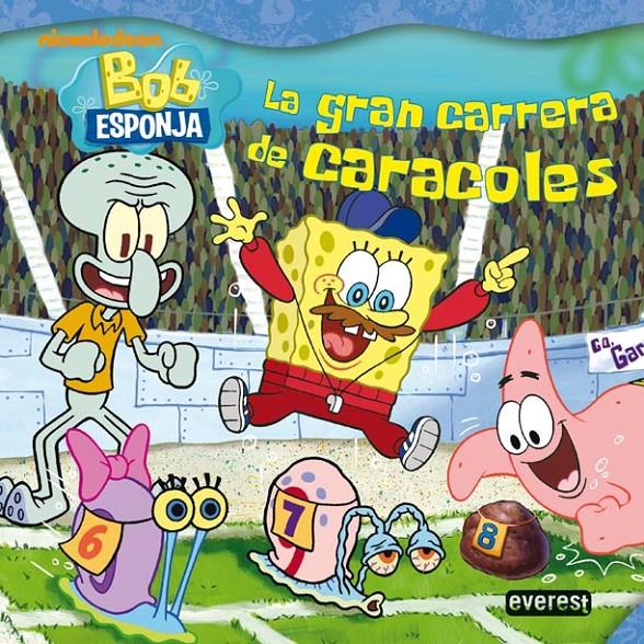 BOB ESPONJA.LA GRAN CARRERA DE CARACOLES | 9788444165608 | KIM OSTROW | Llibreria Geli - Llibreria Online de Girona - Comprar llibres en català i castellà