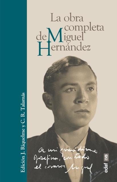 LA OBRA COMPLETA DE MIGUEL HERNáNDEZ | 9788441437784 | HERNÁNDEZ,MIGUEL | Libreria Geli - Librería Online de Girona - Comprar libros en catalán y castellano