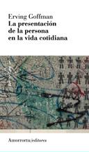 LA PRESENTACION DE LA PERSONA EN LA VIDA COTIDIANA(2ª EDICION) | 9789505182008 | GOFFMAN,ERVING | Libreria Geli - Librería Online de Girona - Comprar libros en catalán y castellano