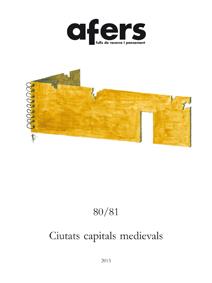 AFERS-80/81.CIUTATS CAPITALS MEDIEVALS | 9788416260102 | Llibreria Geli - Llibreria Online de Girona - Comprar llibres en català i castellà