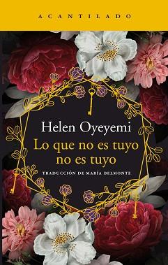 LO QUE NO ESTUYO NO ES TUYO | 9788417902025 | OYEYEMI,HELEN | Llibreria Geli - Llibreria Online de Girona - Comprar llibres en català i castellà