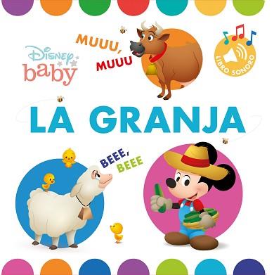 DISNEY BABY.LA GRANJA.LIBRO CON SONIDOS | 9788417062941 | DISNEY | Libreria Geli - Librería Online de Girona - Comprar libros en catalán y castellano