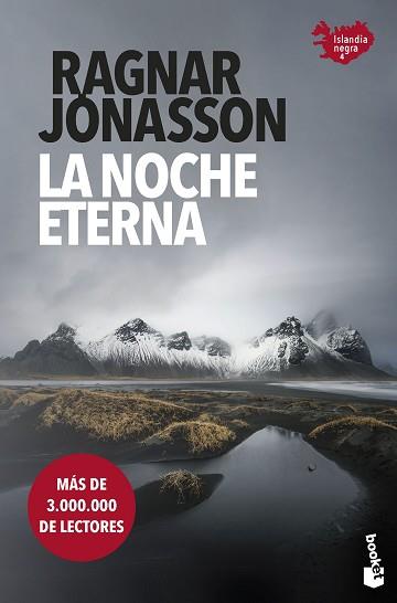 LA NOCHE ETERNA(SERIE ISLANDIA NEGRA 4) | 9788432241628 | JÓNASSON,RAGNAR | Libreria Geli - Librería Online de Girona - Comprar libros en catalán y castellano