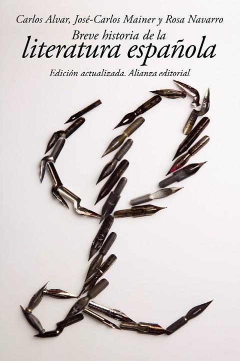 BREVE HISTORIA DE LA LITERATURA ESPAÑOLA | 9788420688398 | ALVAR,CARLOS/MAINER,JOSÉ-CARLOS/NAVARRO,ROSA | Llibreria Geli - Llibreria Online de Girona - Comprar llibres en català i castellà