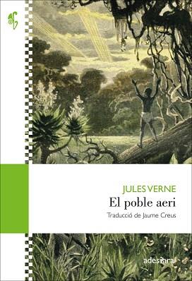 EL POBLE AERI | 9788416948796 | VERNE,JULES | Libreria Geli - Librería Online de Girona - Comprar libros en catalán y castellano