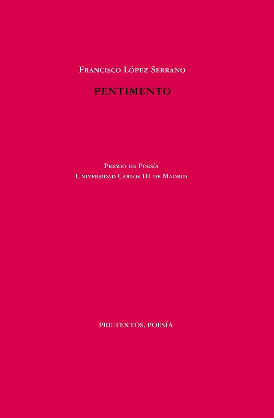 PENTIMENTO | 9788418935275 | LÓPEZ SERRANO,FRANCISCO | Llibreria Geli - Llibreria Online de Girona - Comprar llibres en català i castellà