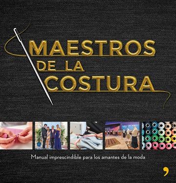 MAESTROS DE LA COSTURA | 9788499986418 | SHINE/CR TVE | Llibreria Geli - Llibreria Online de Girona - Comprar llibres en català i castellà