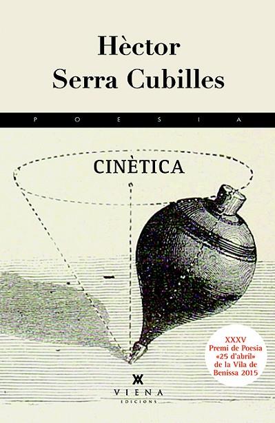 CINÈTICA | 9788483308752 | SERRA CUBILLES,HÈCTOR | Llibreria Geli - Llibreria Online de Girona - Comprar llibres en català i castellà