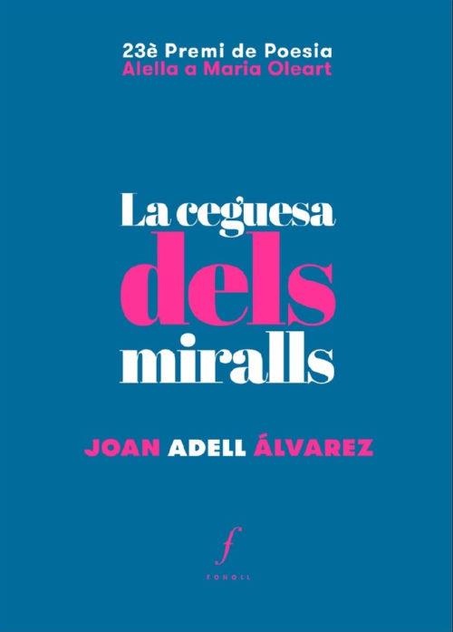 LA CEGUESA DELS MIRALLS | 9788494994074 | ADELL ÁLVAREZ,JOAN | Libreria Geli - Librería Online de Girona - Comprar libros en catalán y castellano