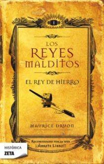EL REY DE HIERRO.LOS REYES MALDITOS I | 9788498721232 | DRUON,MAURICE | Libreria Geli - Librería Online de Girona - Comprar libros en catalán y castellano
