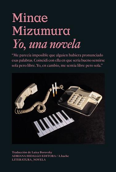 YO,UNA NOVELA | 9788419208132 | MIZUMURA,MINAE | Llibreria Geli - Llibreria Online de Girona - Comprar llibres en català i castellà