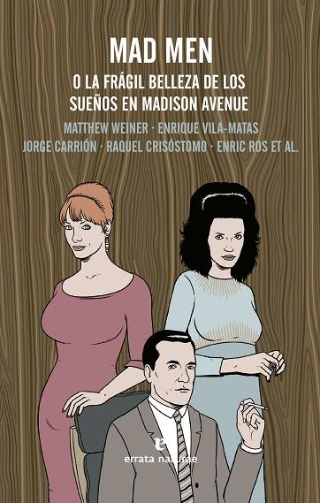 MAD MEN O LA FRÁGIL BELLEZA DE LOS SUEÑOS EN MADISON AVENUE | 9788415217862 | A.A.D.D. | Llibreria Geli - Llibreria Online de Girona - Comprar llibres en català i castellà