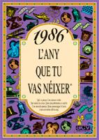 1986.L'ANY QUE TU VAS NEIXER | 9788489589599 | COLLADO BASCOMPTE,ROSA | Llibreria Geli - Llibreria Online de Girona - Comprar llibres en català i castellà