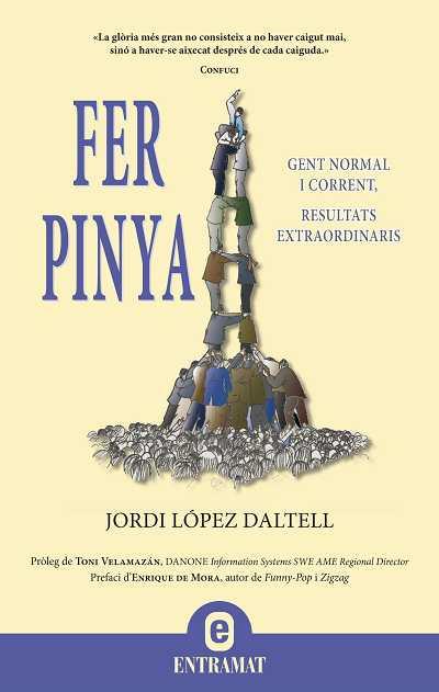 FER PINYA | 9788492920037 | LOPEZ DALTELL,JORDI | Libreria Geli - Librería Online de Girona - Comprar libros en catalán y castellano