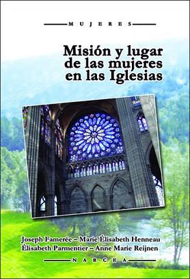 MISION Y LUGAR DE LAS MUJERES EN LAS IGLESIAS | 9788427717404 |   | Libreria Geli - Librería Online de Girona - Comprar libros en catalán y castellano