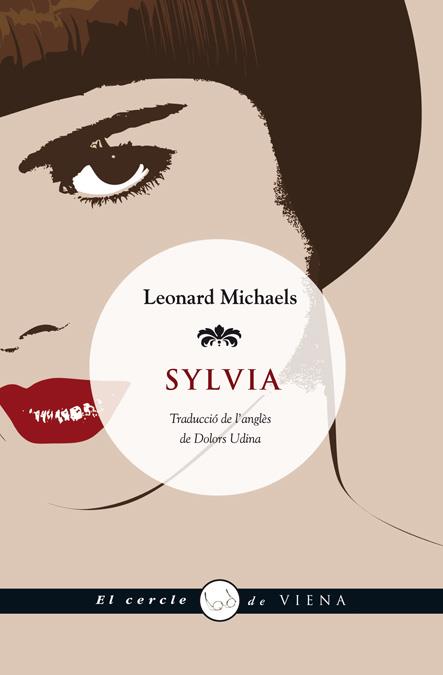 SYLVIA | 9788483306062 | MICHAELS,LEONARD | Libreria Geli - Librería Online de Girona - Comprar libros en catalán y castellano