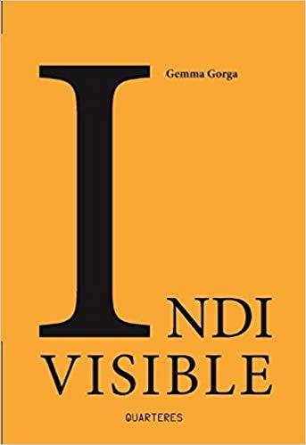 INDI VISIBLE | 9788494725951 | GORGA,GEMMA | Libreria Geli - Librería Online de Girona - Comprar libros en catalán y castellano