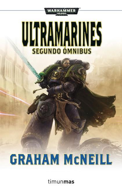 ULTRAMARINES.SEGUNDO ÓMNIBUS | 9788445003435 | MCNEILL,GRAHAM | Llibreria Geli - Llibreria Online de Girona - Comprar llibres en català i castellà