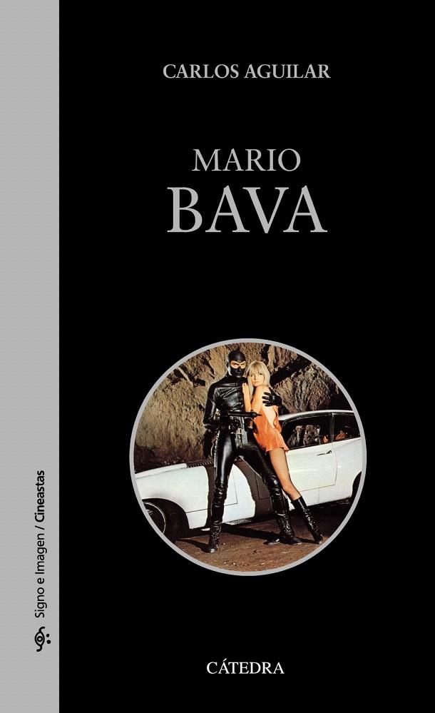 MARIO BAVA | 9788437630960 | AGUILAR,CARLOS | Llibreria Geli - Llibreria Online de Girona - Comprar llibres en català i castellà