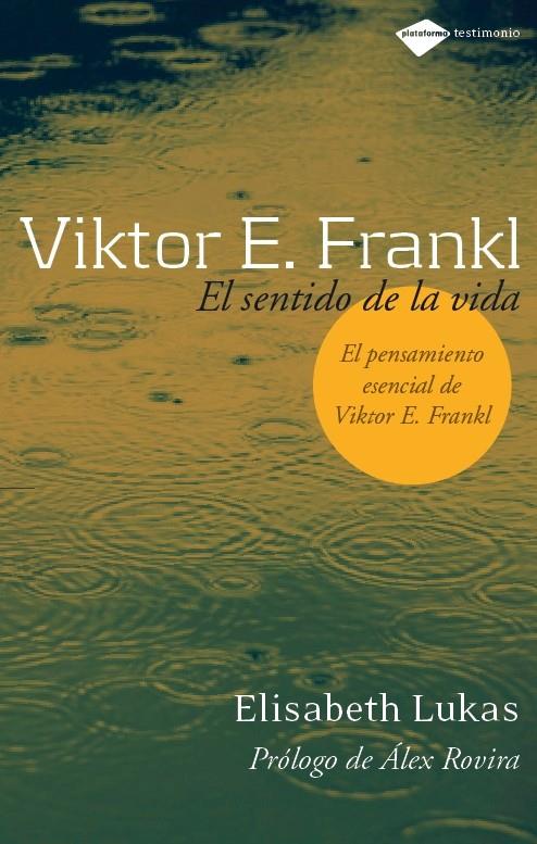 EL SENTIDO DE LA VIDA | 9788496981249 | FRANKL,VIKTOR | Llibreria Geli - Llibreria Online de Girona - Comprar llibres en català i castellà