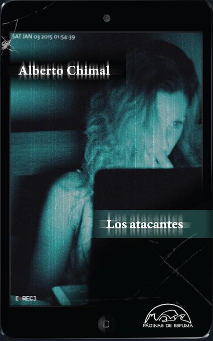 LOS ATACANTES | 9788483931882 | CHIMAL,ALBERTO | Llibreria Geli - Llibreria Online de Girona - Comprar llibres en català i castellà