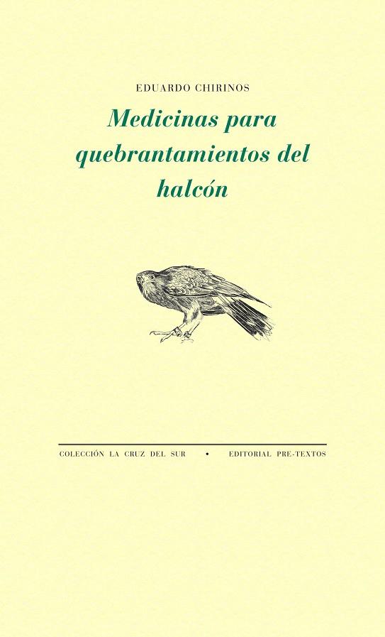 MEDICINAS PARA QUEBRANTAMIENTOS DEL HALCÓN | 9788415894407 | CHIRINOS,EDUARDO | Llibreria Geli - Llibreria Online de Girona - Comprar llibres en català i castellà