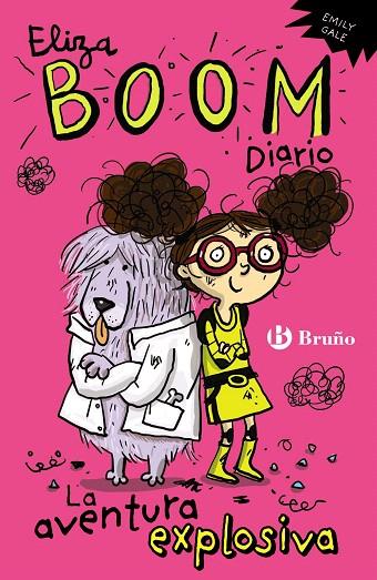 ELIZA BOOM.DIARIO:LA AVENTURA EXPLOSIVA | 9788469600085 | GALE,EMILY | Llibreria Geli - Llibreria Online de Girona - Comprar llibres en català i castellà