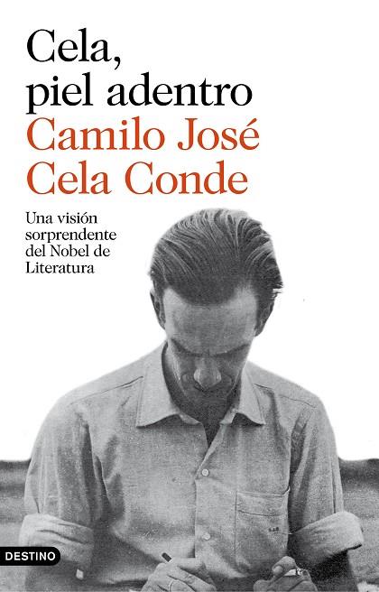 CELA,PIEL ADENTRO | 9788423350902 | CELA CONDE,CAMILO JOSÉ | Llibreria Geli - Llibreria Online de Girona - Comprar llibres en català i castellà