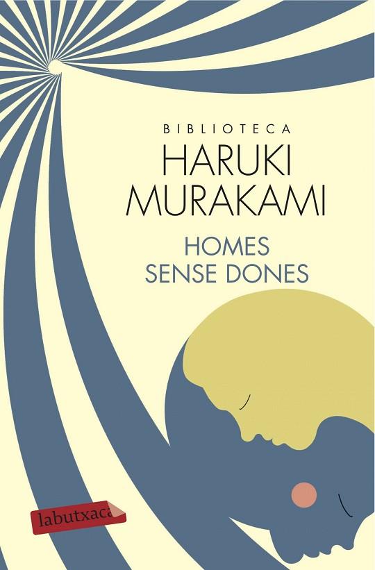 HOMES SENSE DONES | 9788499309927 | MURAKAMI,HARUKI       | Libreria Geli - Librería Online de Girona - Comprar libros en catalán y castellano