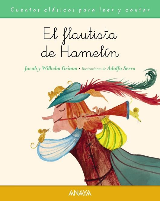 EL FLAUTISTA DE HAMELÍN | 9788469808788 | GRIMM,JACOB/GRIMM,WILHELM | Libreria Geli - Librería Online de Girona - Comprar libros en catalán y castellano
