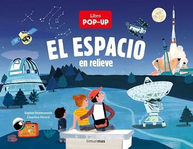 EL ESPACIO EN RELIEVE | 9788408240228 | DUSSAUSSOIS,SOPHIE/PICARD,CHARLINE | Llibreria Geli - Llibreria Online de Girona - Comprar llibres en català i castellà