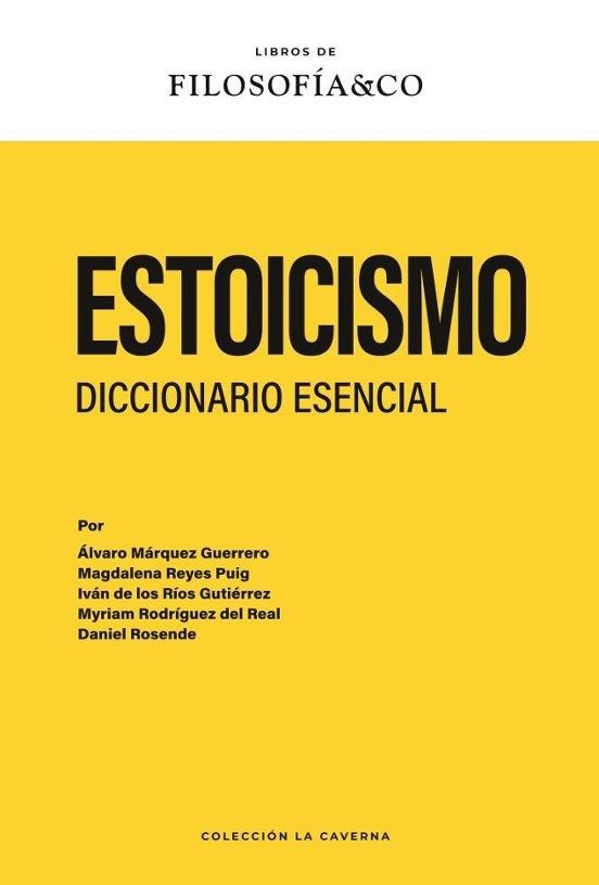 ESTOICISMO. DICCIONARIO ESENCIAL | 9788410086098 | Llibreria Geli - Llibreria Online de Girona - Comprar llibres en català i castellà