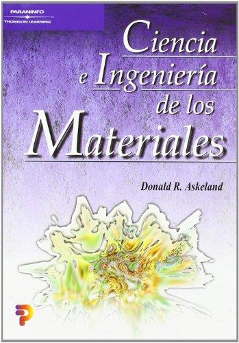 CIENCIA E INGENIERIA DE LOS MATERIALES(EDICIO 2001) | 9788497320160 | ASKELAND,DONALD R. | Llibreria Geli - Llibreria Online de Girona - Comprar llibres en català i castellà