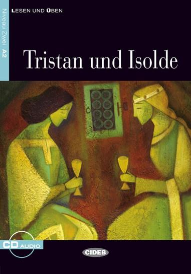 TRISTAN UND ISOLDE(BUCH + CD.LESEN UND ÜBEN) | 9788853008701 | TSCHIESCHE,JACQUELINE | Llibreria Geli - Llibreria Online de Girona - Comprar llibres en català i castellà