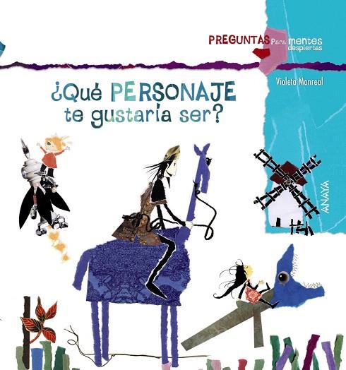 QUÉ PERSONAJE TE GUSTARÍA SER? | 9788467840353 | MONREAL,VIOLETA | Llibreria Geli - Llibreria Online de Girona - Comprar llibres en català i castellà