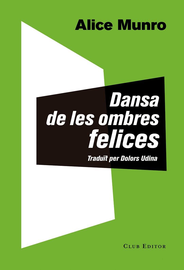 DANSA DE LES OMBRES FELICES | 9788473291873 | MUNRO,ALICE | Libreria Geli - Librería Online de Girona - Comprar libros en catalán y castellano