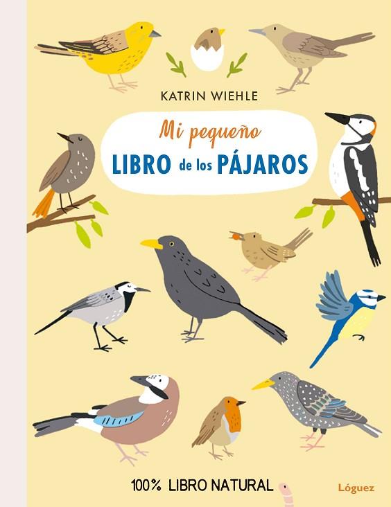 MI PEQUEÑO LIBRO DE LOS PÁJAROS | 9788494818349 | WIEHLE,KATRIN | Llibreria Geli - Llibreria Online de Girona - Comprar llibres en català i castellà