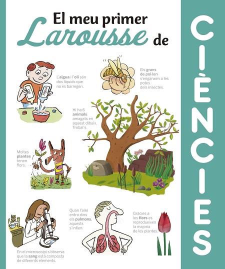 EL MEU PRIMER LAROUSSE DE CIÈNCIES | 9788416641369 | LAROUSSE EDITORIAL | Llibreria Geli - Llibreria Online de Girona - Comprar llibres en català i castellà