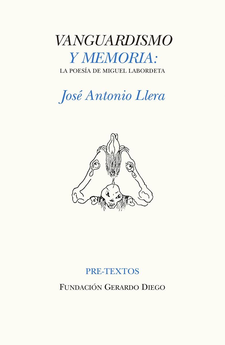 VANGUARDISMO Y MEMORIA.LA POESÍA DE MIGUEL LABORDETA | 9788416906314 | LLERA,JOSÉ ANTONIO | Llibreria Geli - Llibreria Online de Girona - Comprar llibres en català i castellà