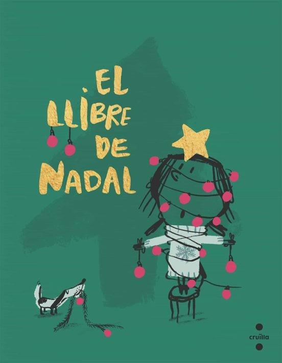 EL LLIBRE DE NADAL | 9788466156950 | COMELLES, SALVADOR | Llibreria Geli - Llibreria Online de Girona - Comprar llibres en català i castellà