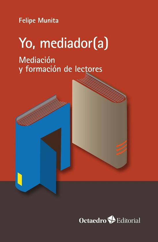 YO,MEDIADOR(A) | 9788419023148 | MUNITA JORDÁN, FELIPE | Libreria Geli - Librería Online de Girona - Comprar libros en catalán y castellano