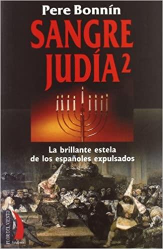 SANGRE JUDIA-2 | 9788496495395 | BONNIN,PERE | Llibreria Geli - Llibreria Online de Girona - Comprar llibres en català i castellà