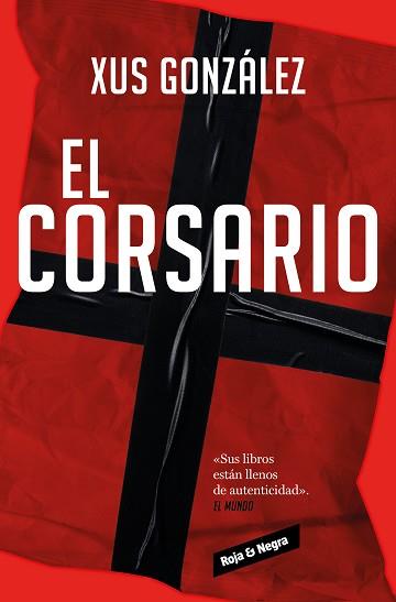 EL CORSARIO | 9788419437969 | GONZÁLEZ, XUS | Llibreria Geli - Llibreria Online de Girona - Comprar llibres en català i castellà