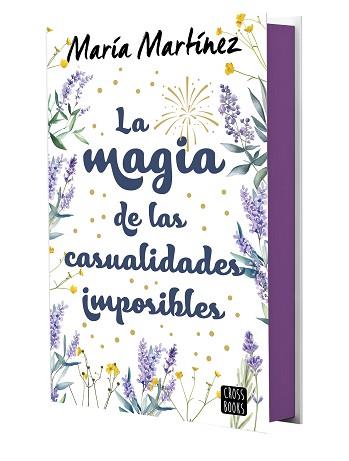 LA MAGIA DE LAS CASUALIDADES IMPOSIBLES | 9788408293552 | MARTÍNEZ, MARÍA | Llibreria Geli - Llibreria Online de Girona - Comprar llibres en català i castellà