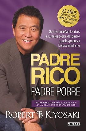 PADRE RICO,PADRE POBRE (EDICIÓN ESPECIAL AMPLIADA ACTUALIZADA Y EN TAPA DURA) | 9788403524774 | KIYOSAKI, ROBERT T. | Llibreria Geli - Llibreria Online de Girona - Comprar llibres en català i castellà